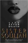 Life After Death by Sister Souljah